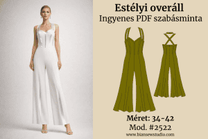 Fotó modellről, aki a Estélyi overáll viselik a bemutatáshoz. Mellette látható a szabásminta rajza. A képen szerepel a felirat: Estélyi overáll, Ingyenes szabásminta, #2522 Méret: EU 34–42 / US 2–10.
